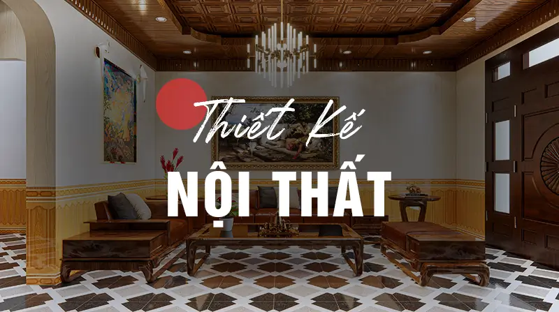 Thiết kế nội thất